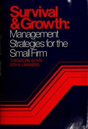 Survival & growth: management strategies for the small firm /
