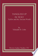 Tangled up in text : tefillin and the ancient world /