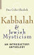 Kabbalah & Jewish mysticism : an introductory anthology /