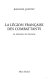 La Légion française des combattants : la tentation du fascisme /