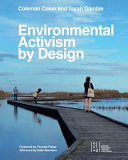 Environmental activism by design /