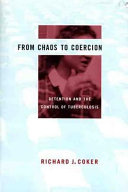 From chaos to coercion : detention and the control of tuberculosis /