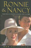Ronnie and Nancy : their path to the White House, 1911 to 1980 /