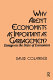 Why aren't economists as important as garbagemen? : essays on the state of economics /