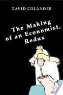 The making of an economist, redux /