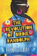 The revolution of Birdie Randolph /