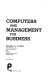 Computers and management for business /