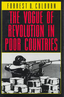 The vogue of revolution in poor countries /