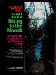 The art and science of taking to the woods /