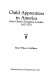 Child apprentices in America : from Christ's Hospital, London, 1617-1778 /