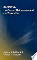 Handbook of cancer risk assessment and prevention /