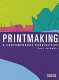 Printmaking : a contemporary perspective /