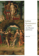 Italian Renaissance courts : art, pleasure and power /