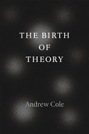 The birth of theory /