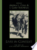 Lives in context : the art of life history research /
