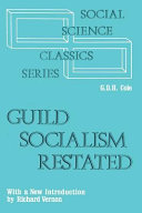 Guild socialism restated /