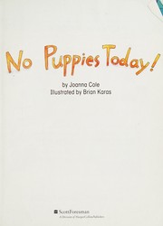 No puppies today! /