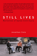 Still lives : narratives of spinal cord injury /