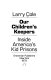 Our children's keepers ; inside America's kid prisons.