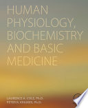 Human physiology, biochemistry and basic medicine /