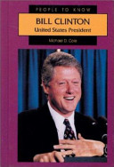 Bill Clinton : United States president /