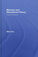 Marxism and educational theory : origins and issues /