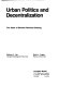 Urban politics and decentralization ; the case of general revenue-sharing /