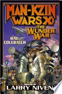 Man-Kzin wars X : the wunder war /