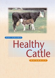 Healthy cattle naturally /