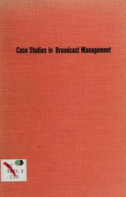 Case studies in broadcast management /