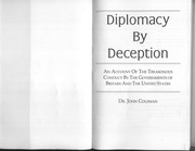 Diplomacy by deception : an account of the treasonous conduct by the governments of Britain and the United States /
