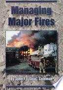 Managing major fires /