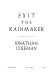 Exit the rainmaker /