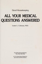 All your medical questions answered /