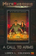 A call to arms : a Battletech novel /