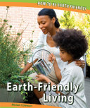 Earth-friendly living /