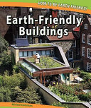 Earth-friendly buildings /