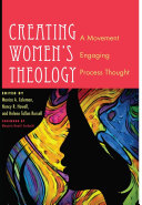 Creating women's theology : a movement engaging process thought /