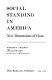 Social standing in America : new dimensions of class /