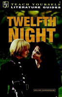 A guide to Twelfth night or What you will /
