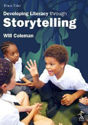 Brave tales : developing literacy through storytelling /