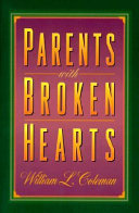 Parents with broken hearts /