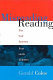 Misreading reading : the bad science that hurts children /