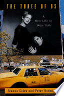 The three of us : a new life in New York /