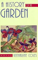 A history of the garden : poems /
