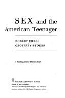 Sex and the American teenager /