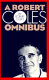 A Robert Coles omnibus /