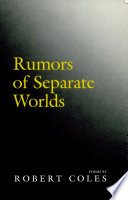 Rumors of separate worlds : poems /