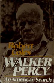 Walker Percy, an American search /