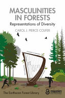 Masculinities in forests : representations of diversity /